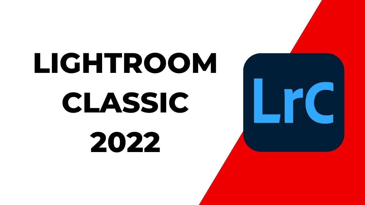 Lightroom Classic 2022 繁體中文破解版下載 crack