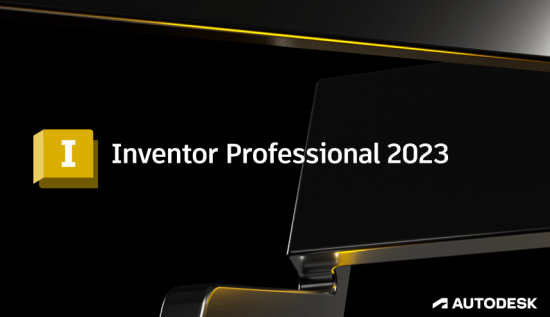 Autodesk Inventor Professional 2023 x64 破解版下載