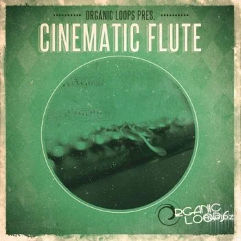 Organic Loops Cinematic Flute WAV REX-FANTASTiC